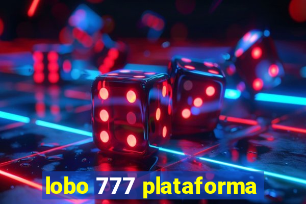 lobo 777 plataforma